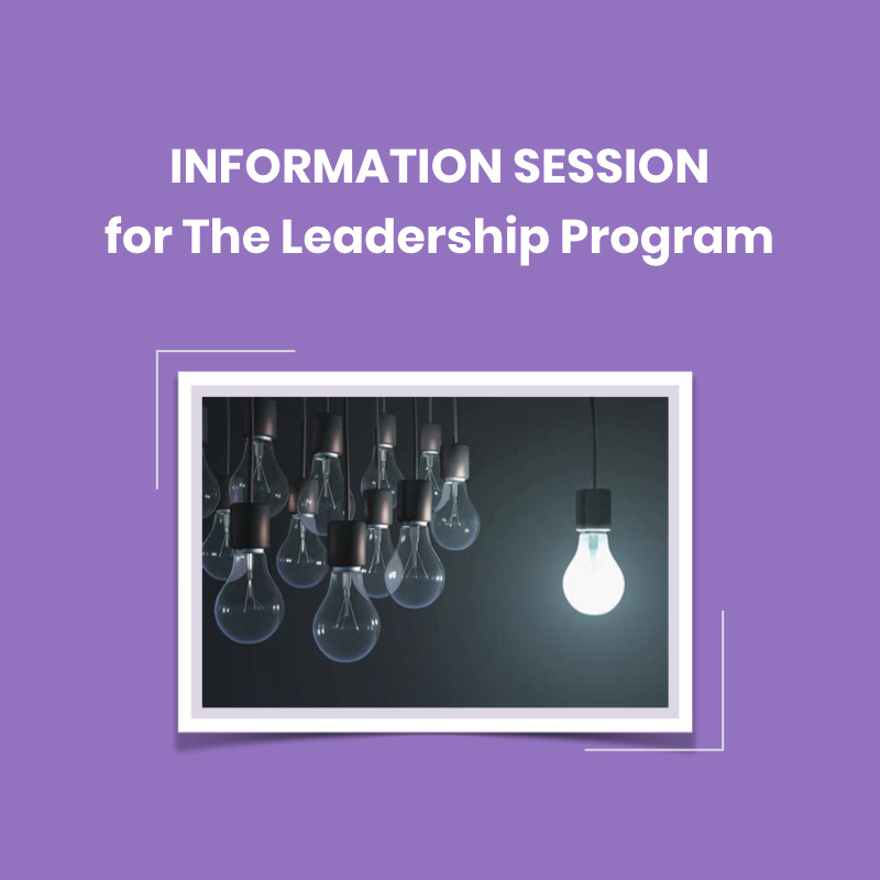 Information Session for the “The Leadership Program"